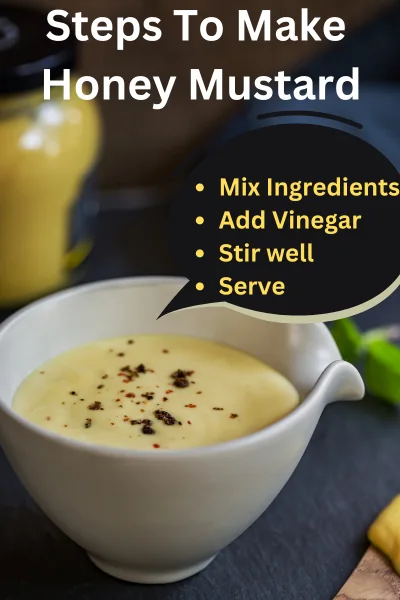 Steps To Make Honey Mustard