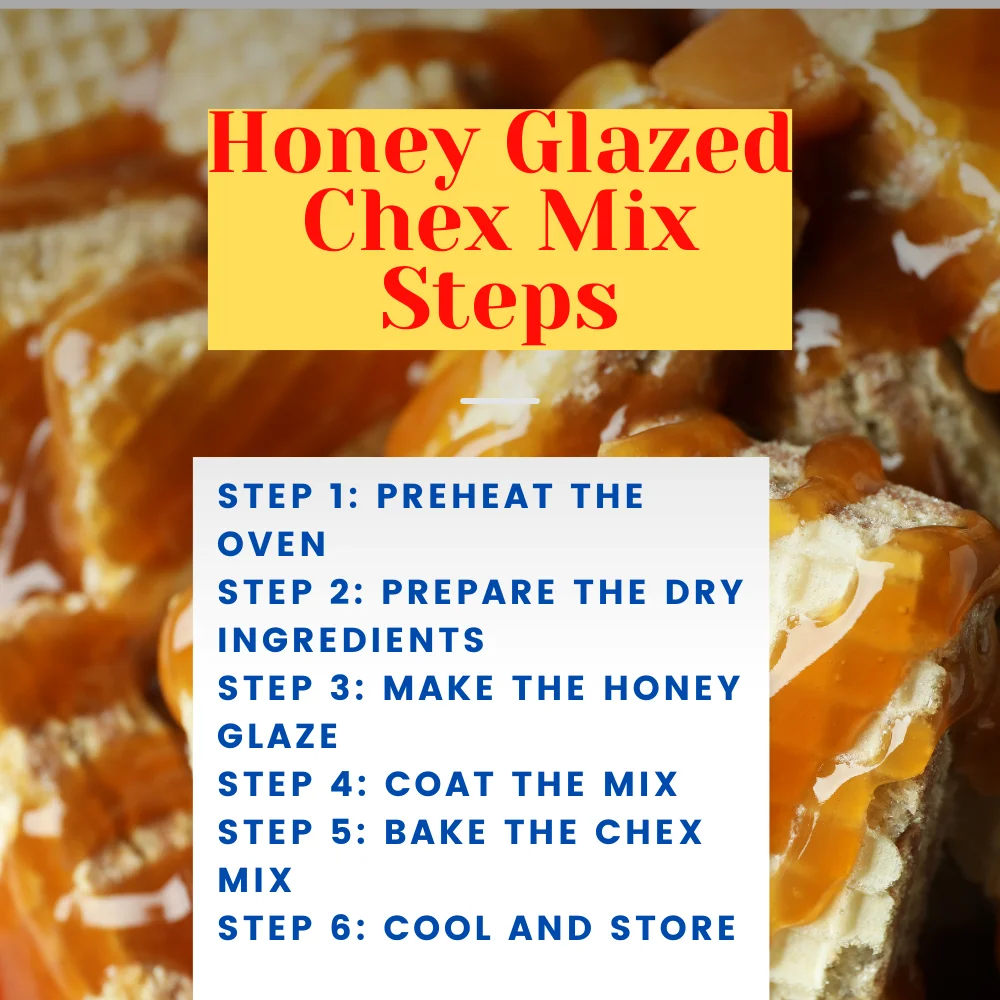 Easy Honey Glazed Chex Mix Preperation Steps