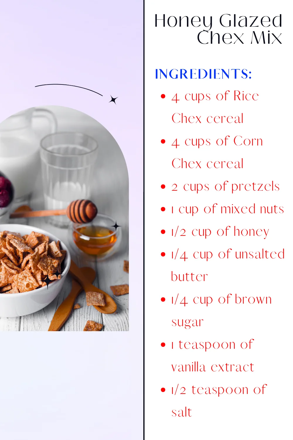 Ingredients for the Honey Glazed Chex Mix Recipe