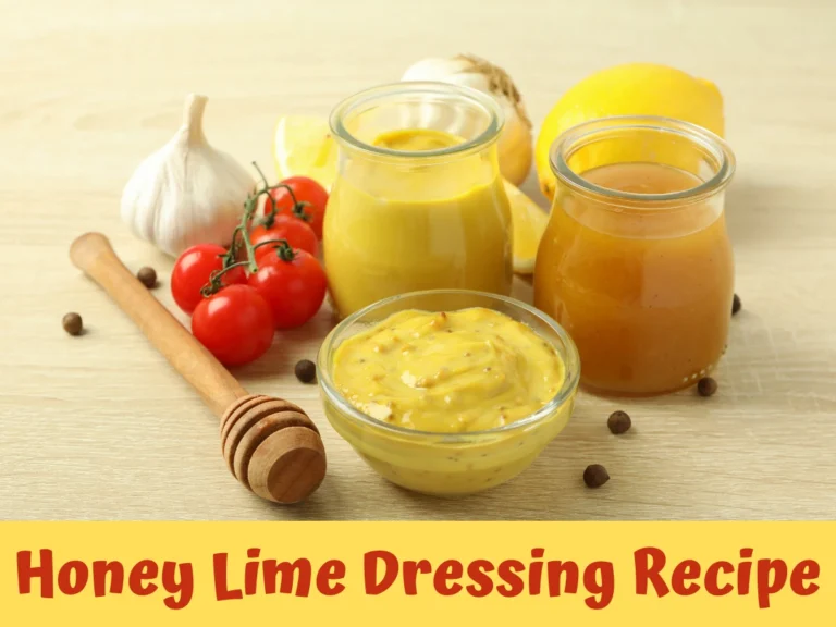 Honey Lime Dressing Recipe