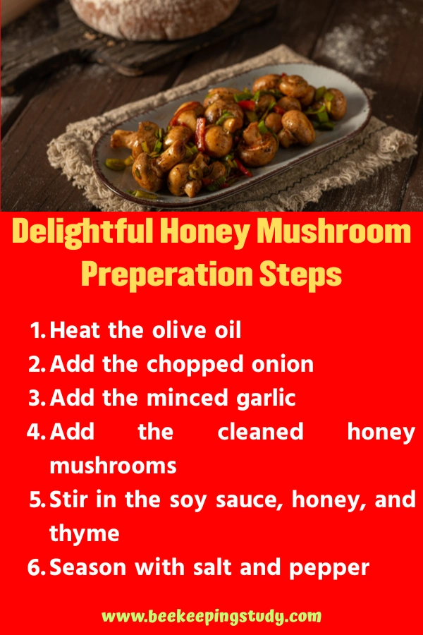 Delightful Honey Mushroom Preperation Steps